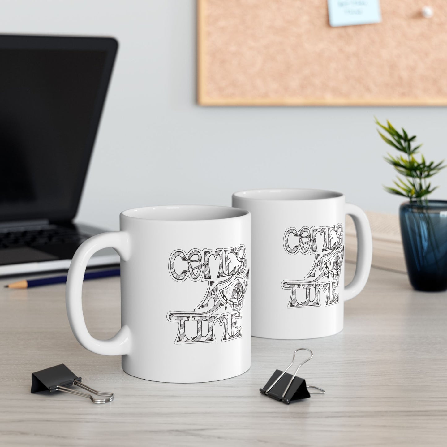 COMES A TIME Ceramic Mug (11oz, 15oz) - Ronald Morley Artwork